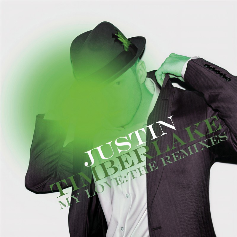 Justin Timberlake-《My Love_ The Remixes》