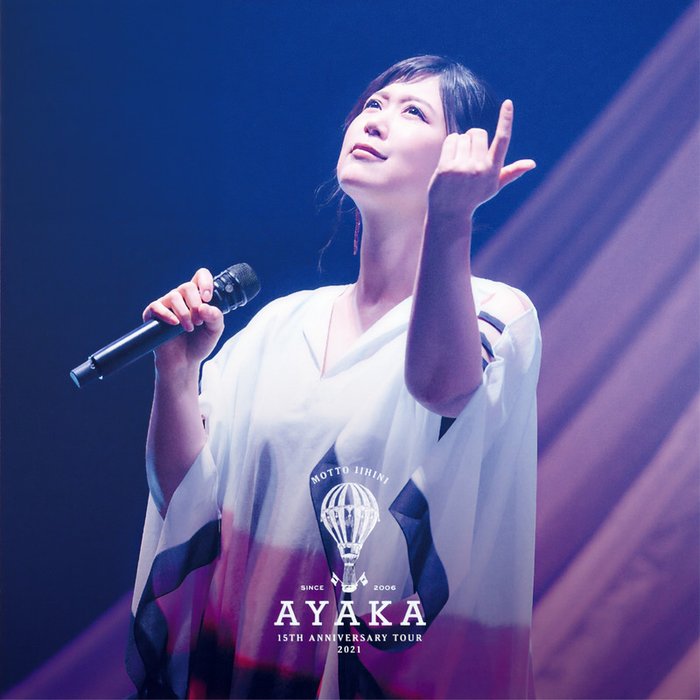 絢香-《15th Anniversary Tour 2021 〜もっといい日に〜（Live》