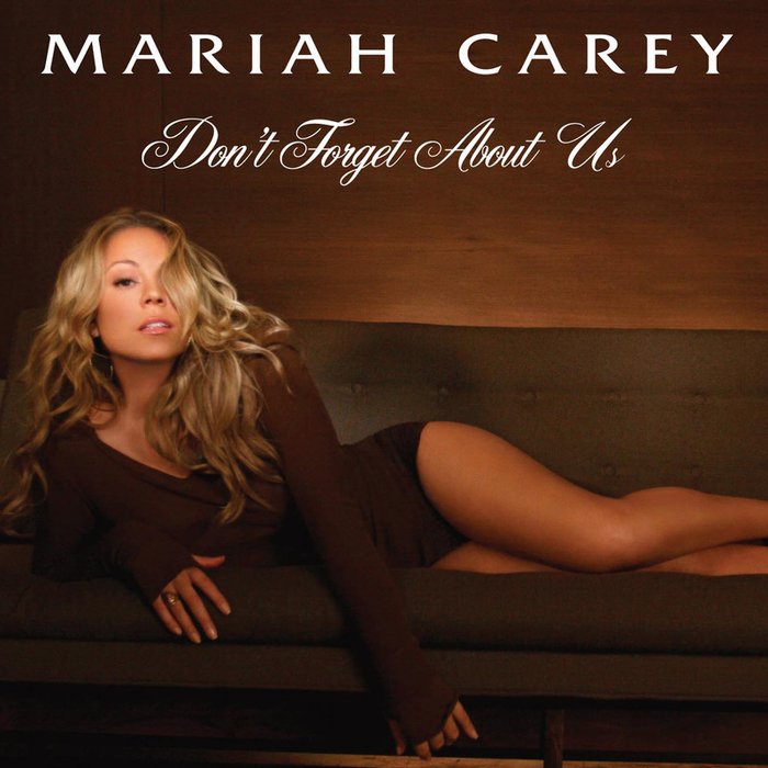 Mariah Carey-《Don’t Forget About Us – EP》