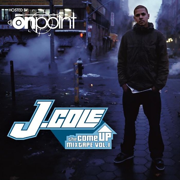 J. Cole-《The Come Up Mixtape Vol_ 1 (Explicit)》