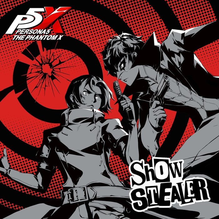 LYn-《Show Stealer (_ペルソナ５ _ The Phantom X_ OP2 Soundtrack）》