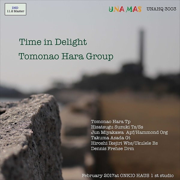 喜悦时光 (Time In Delight) (11.2MHz DSD)
