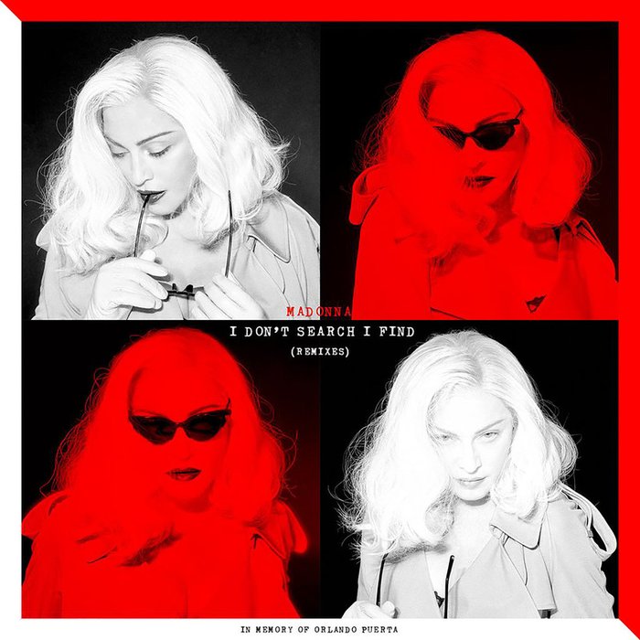 Madonna-《I Don’t Search I Find (Remixes)》