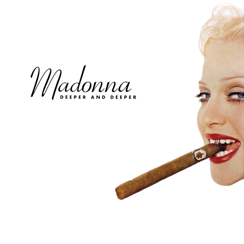 Madonna-《Deeper and Deeper》