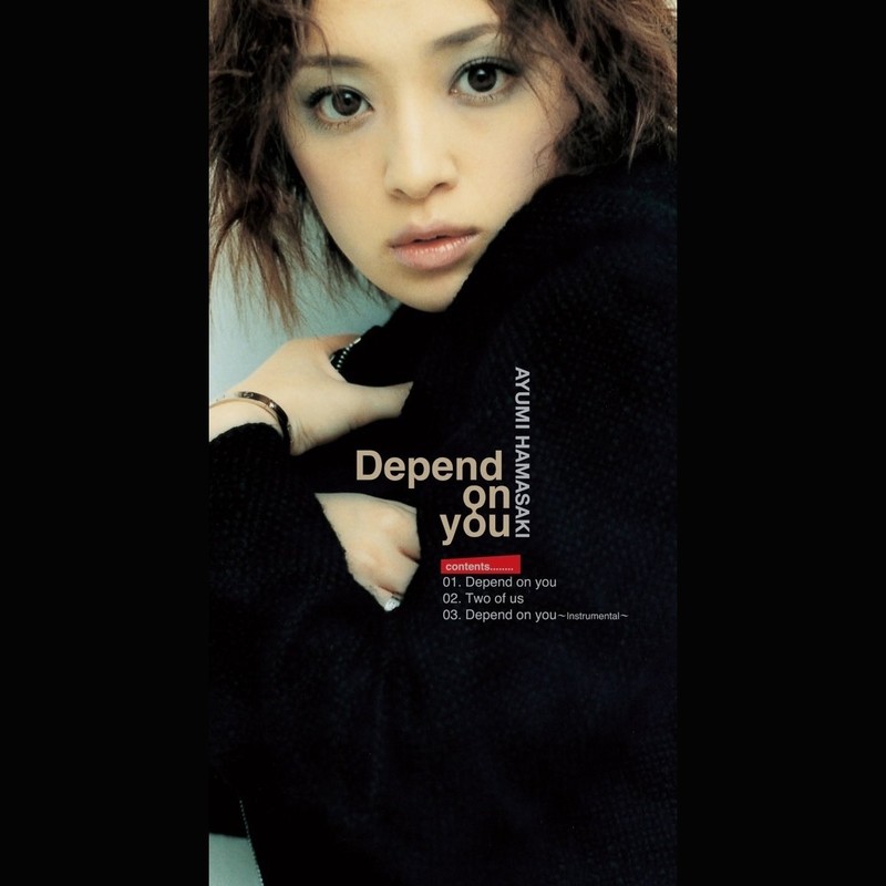 滨崎步-《Depend On You》