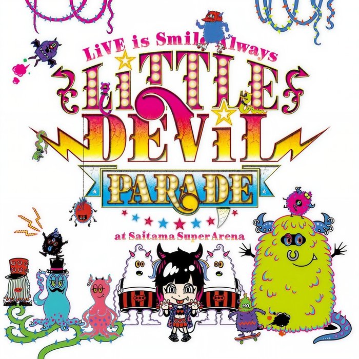 LiSA-《LiVE is Smile Always～LiTTLE DEViL PARADE～ at さいたまスーパーアリーナ》