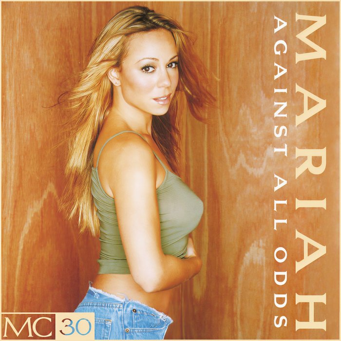 Mariah Carey-《Against All Odds (Take A Look at Me Now)》