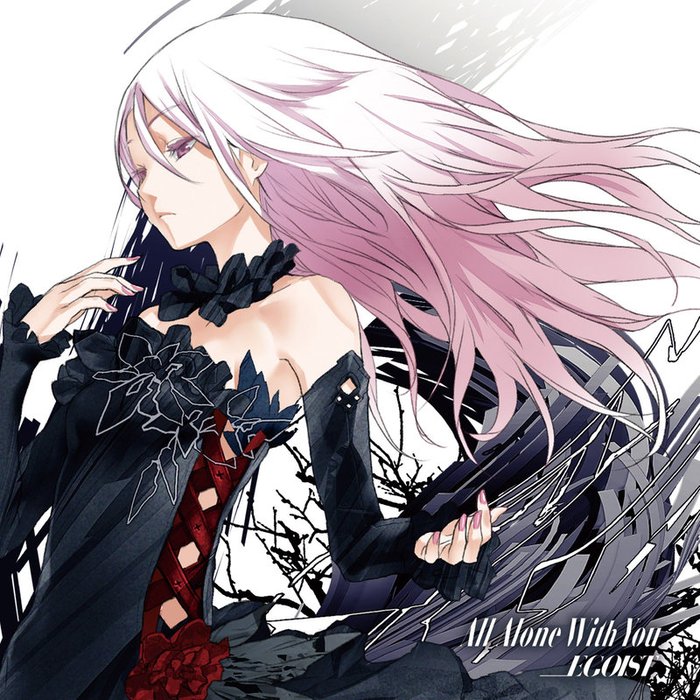 EGOIST-《All Alone With You》