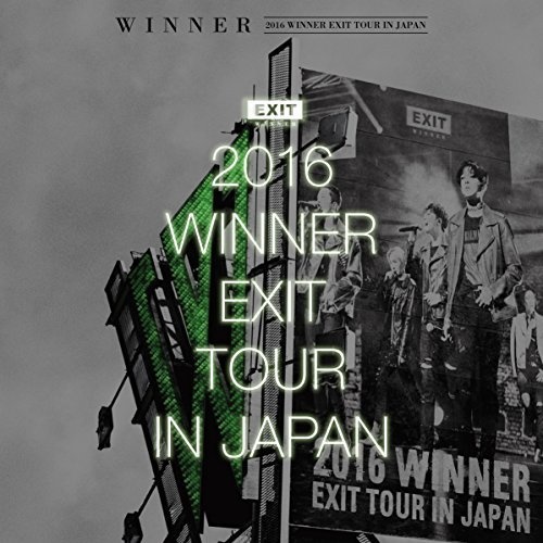 WINNER-《2016 WINNER EXIT TOUR IN JAPAN》