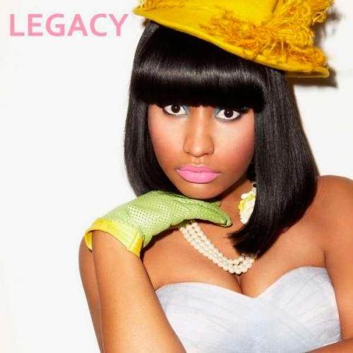 Nicki Minaj-《Legacy》