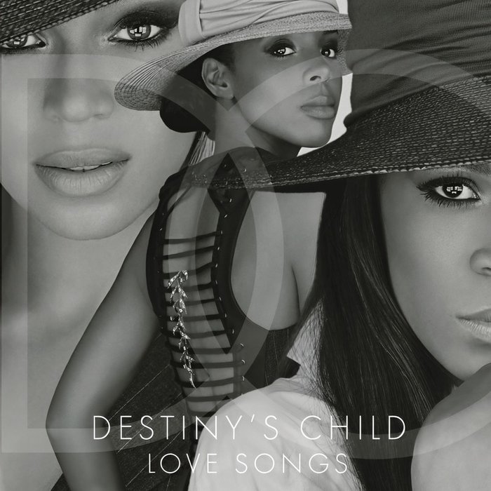 Destiny’s Child-《Love Songs》