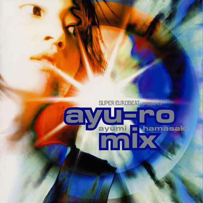 滨崎步-《SUPER EUROBEAT presents ayu-ro mix》