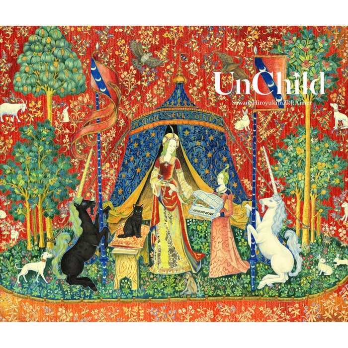 Aimer-《UnChild》