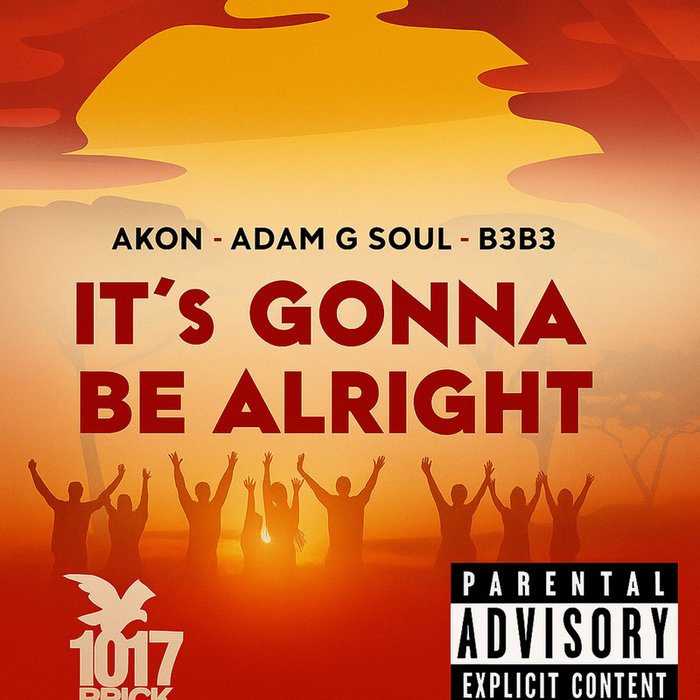 Akon-《It’s Gonna Be Alright (feat_ B3B3′ & Akon) [Explicit]》