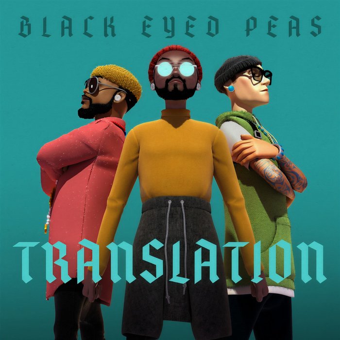 Black Eyed Peas-《TRANSLATION》