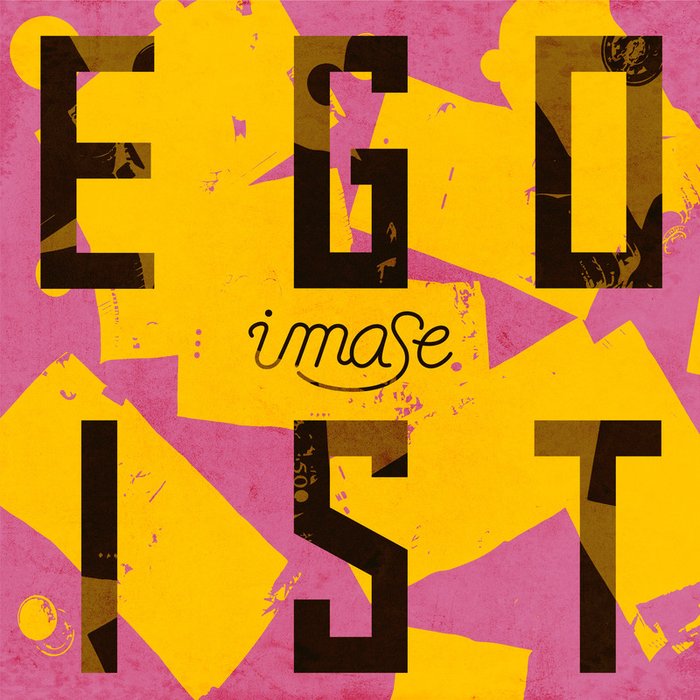 imase-《EGOIST》