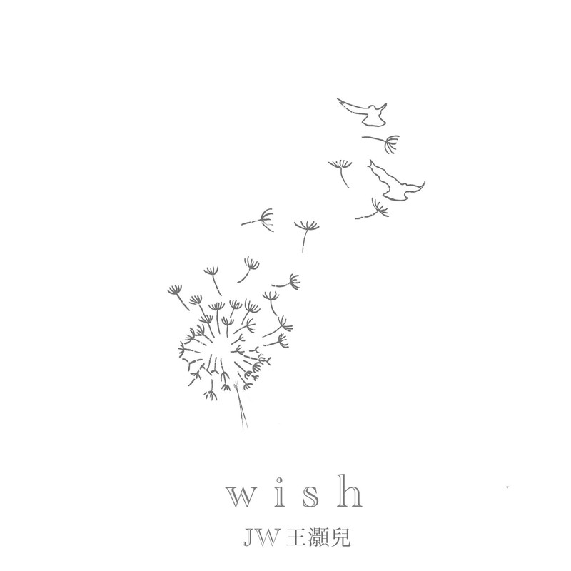 JW-《Wish》