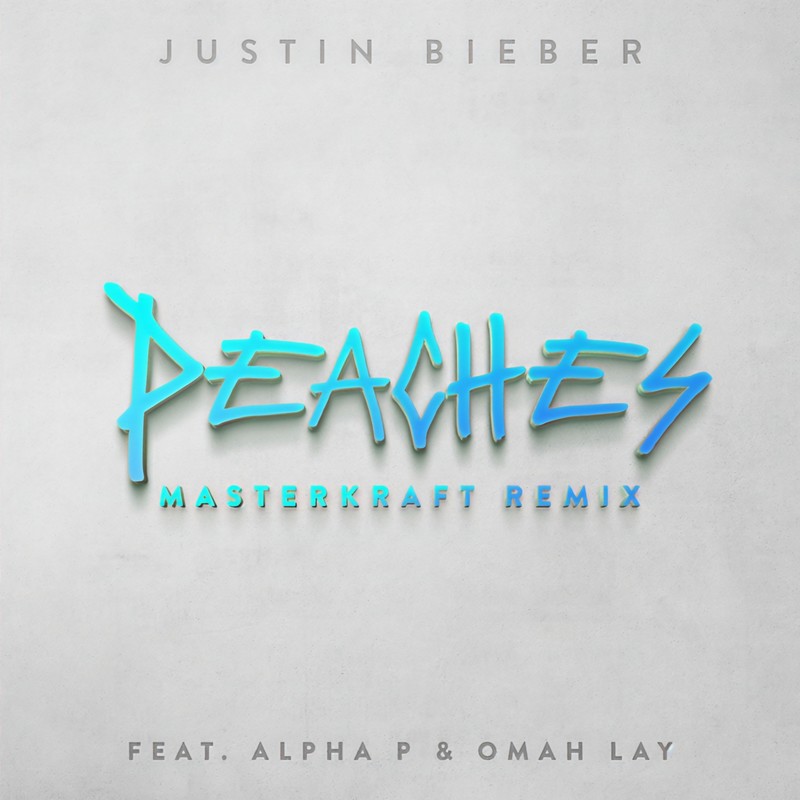 Justin Bieber ·《Peaches (Masterkraft Remix) [Explicit]》