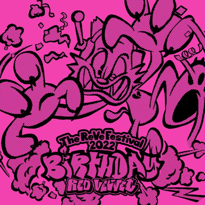 Red Velvet-《’The ReVe Festival 2022 – Birthday’》