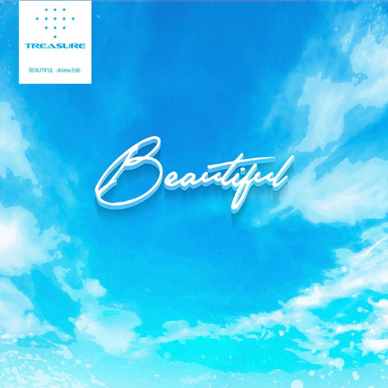 TREASURE-《BEAUTIFUL -Anime Edit-》