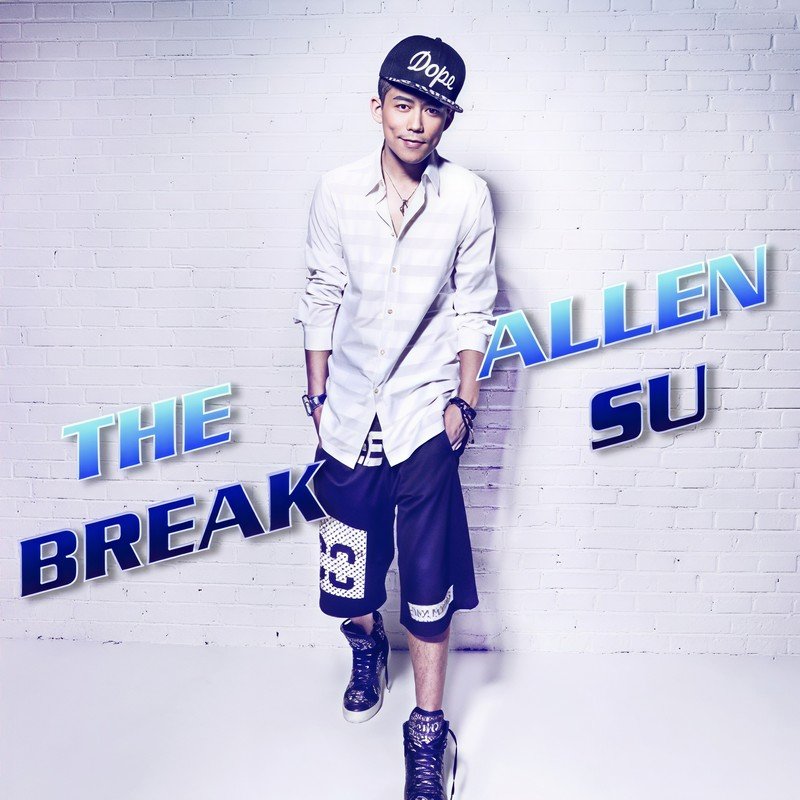 苏醒AllenSu-《The Break》