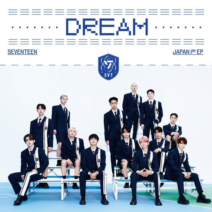 SEVENTEEN-《DREAM》