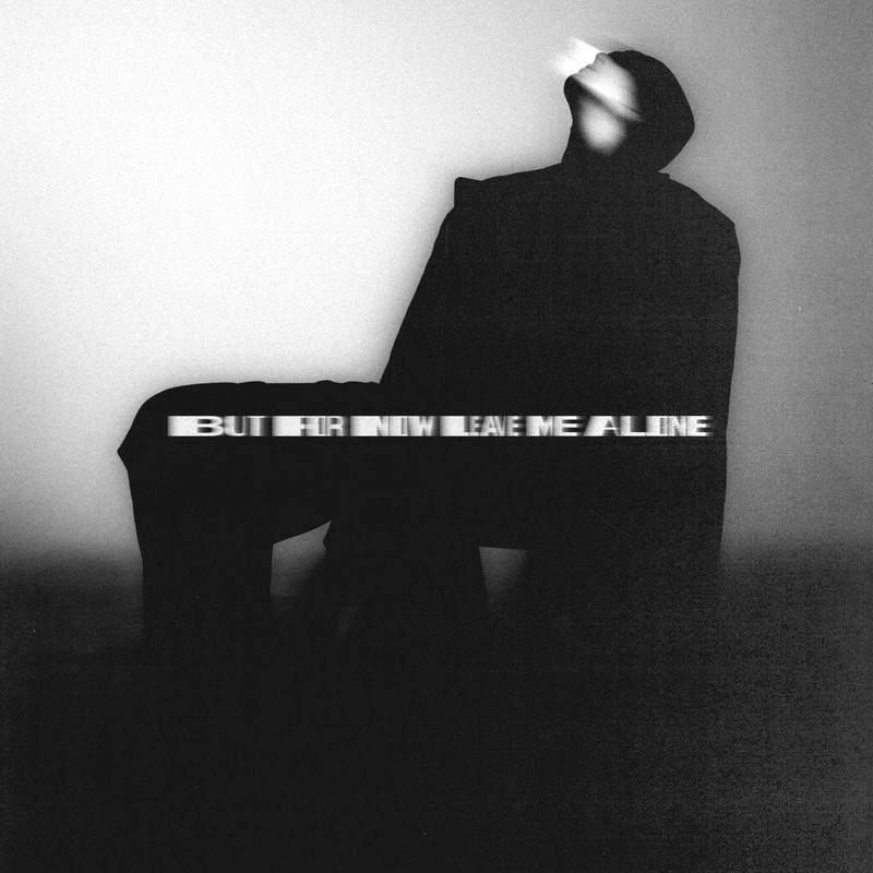 pH-1-《BUT FOR NOW LEAVE ME ALONE》
