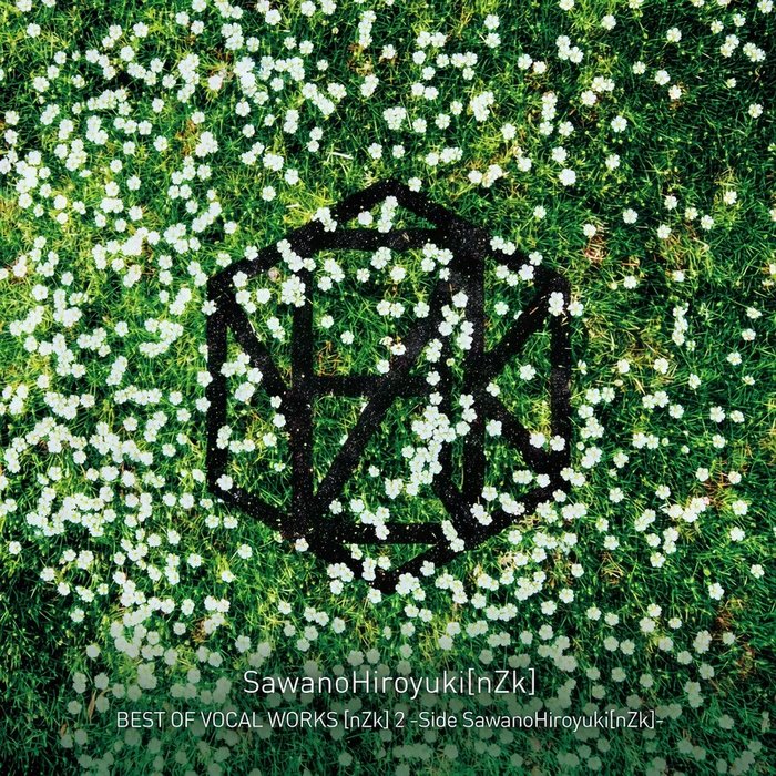 SawanoHiroyuki[nZk] ·《BEST OF VOCAL WORKS [nZk] 2 -Side SawanoHiroyuki [nZk]-》