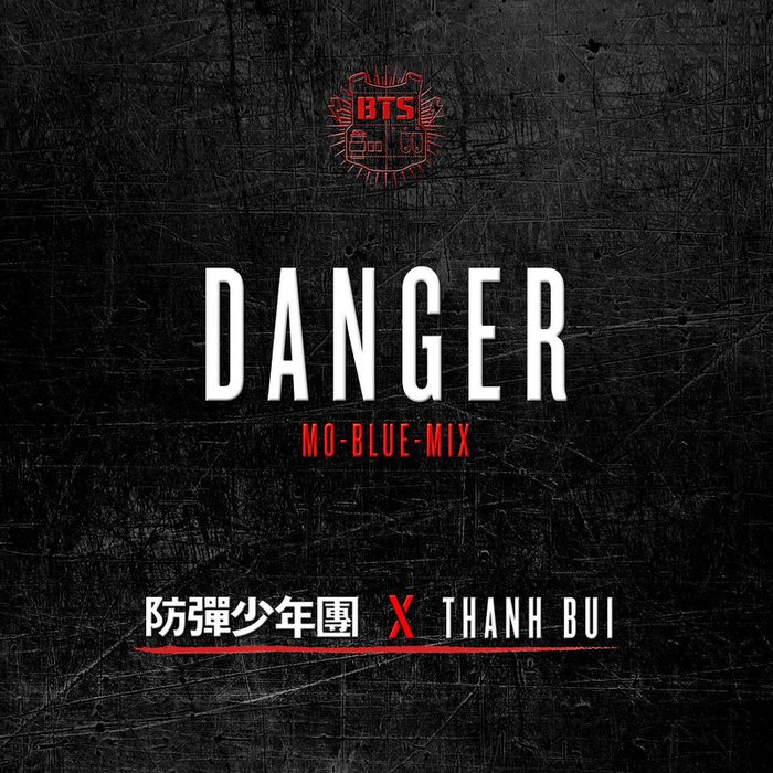BTS-《Danger (Mo-Blue-Mix)》