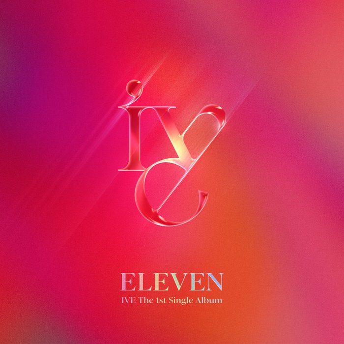 IVE-《ELEVEN》