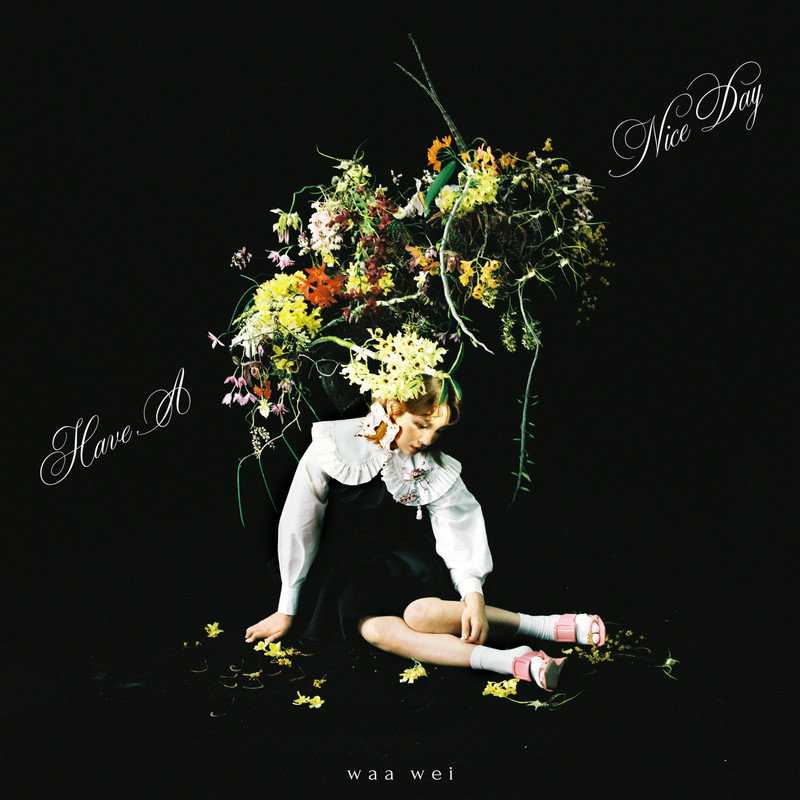 魏如萱-《HAVE A NICE DAY》