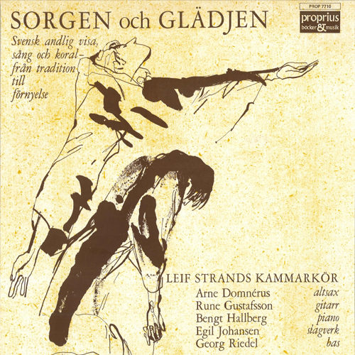 LEIF STRAND CHAMBER CHOIR Sorgen och Glädjen (悲伤与欢乐) (5.6MHz DSD)
