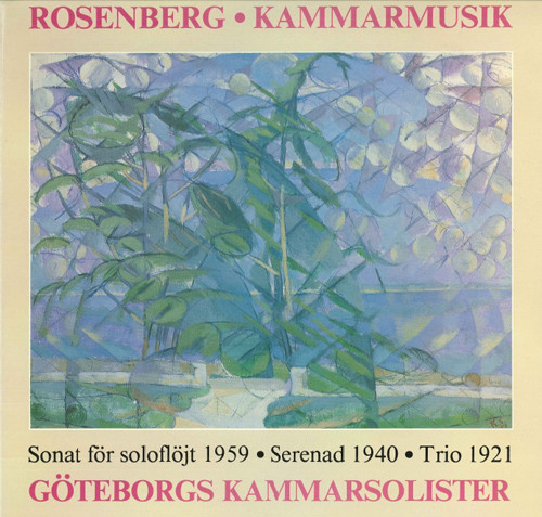 Kammarmusik Rosenberg：室内乐作品集 24-96