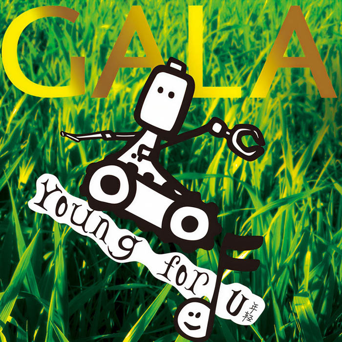 GALA-《Young For You》