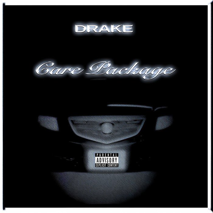 Drake-《Care Package (Explicit)》