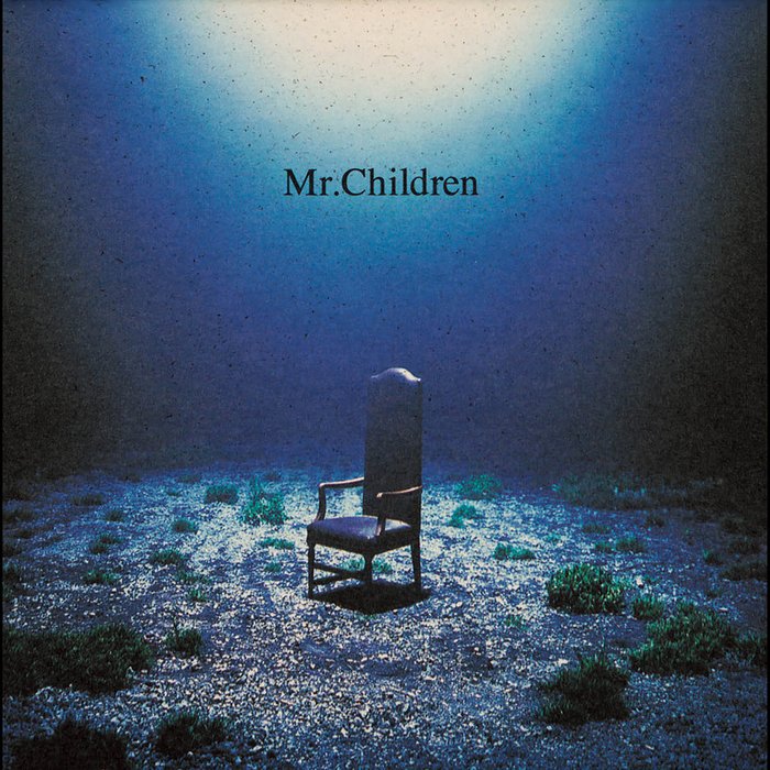 Mr.Children-《深海》