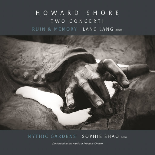霍华德·肖 两首钢琴协奏曲 (Howard Shore Two Concerti) (郎朗) 16-44