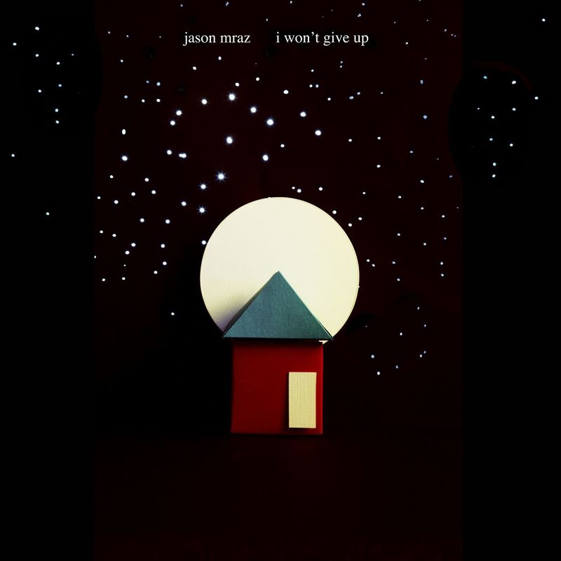 Jason Mraz-《I Won’t Give Up》