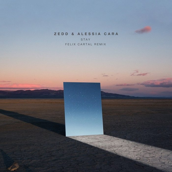 Alessia Cara-《Stay (Felix Cartal Remix)》