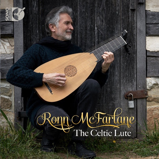 Ronn McFarlane：The Celtic Lute (5.6MHz DSD)