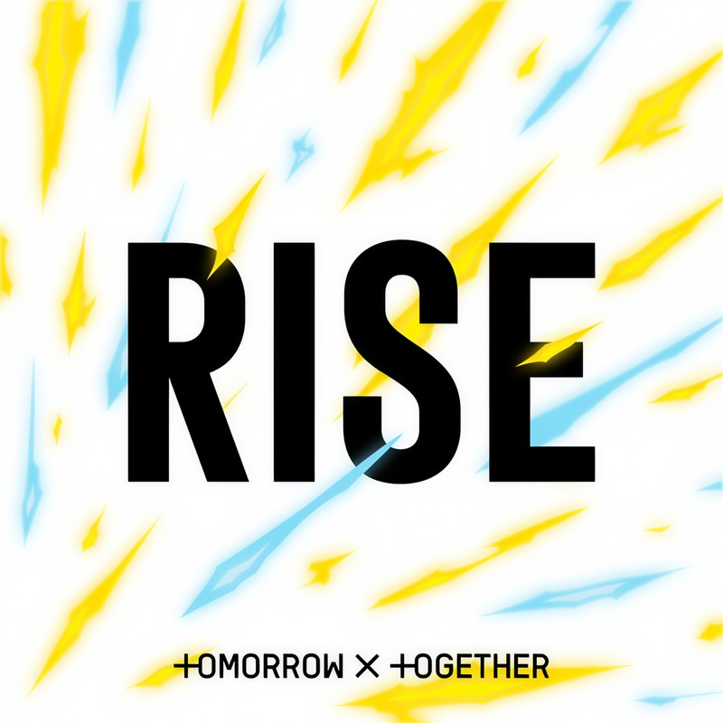 TOMORROW X TOGETHER-《Rise》