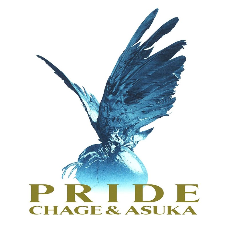 CHAGE and ASKA-《PRIDE》