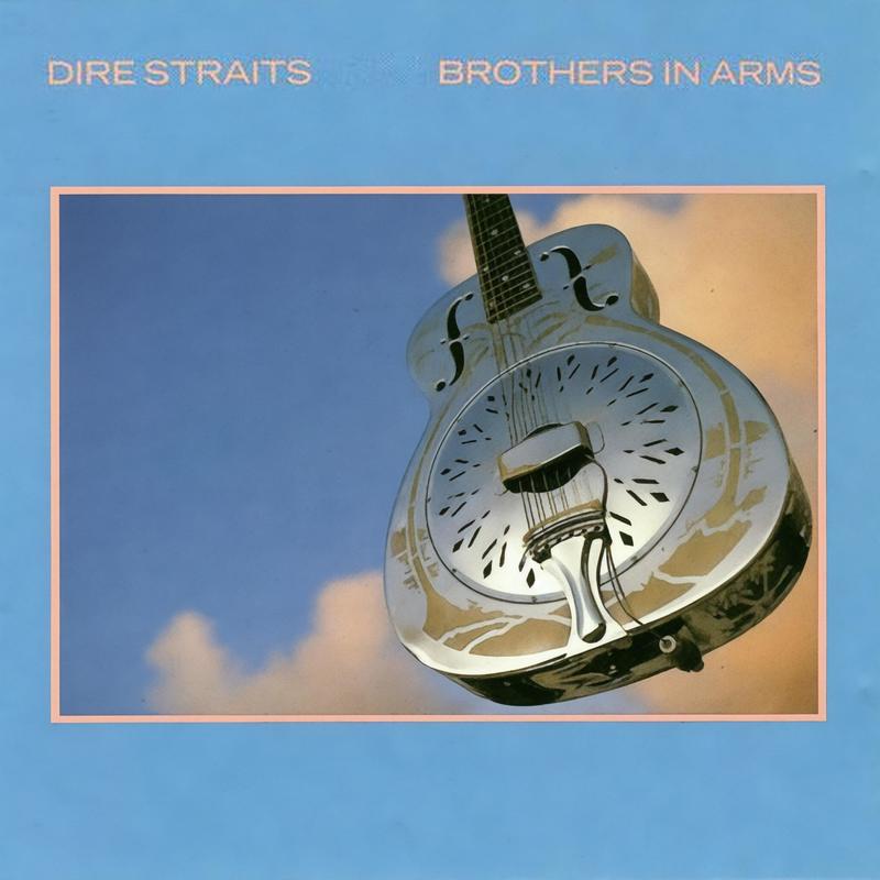 Dire Straits-《Brothers In Arms》