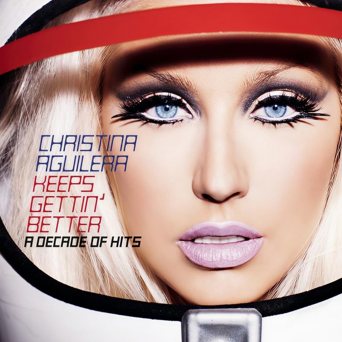 Christina Aguilera-《Keeps Gettin’ Better_ A Decade of Hits》