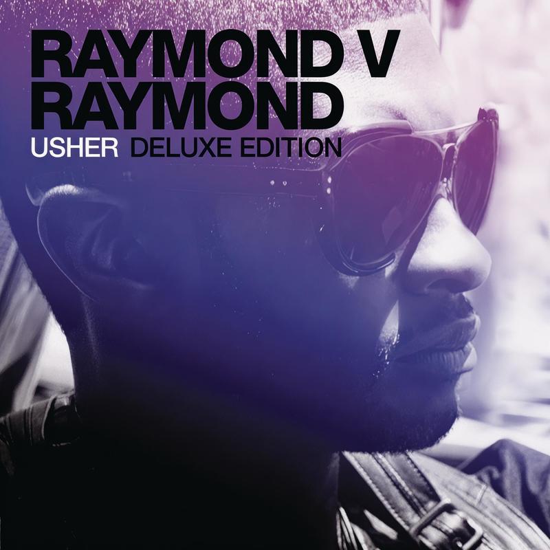 Usher-《Raymond V Raymond》