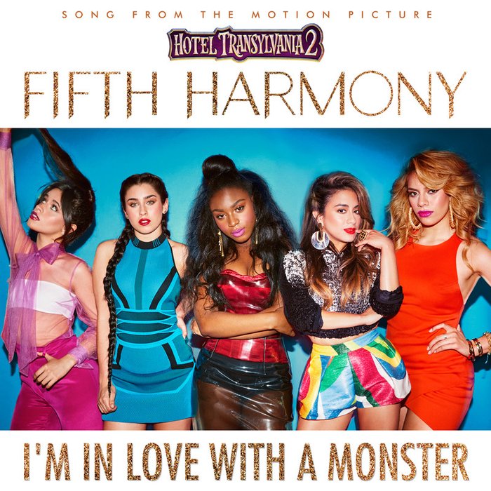 Fifth Harmony-《I’m In Love With a Monster》