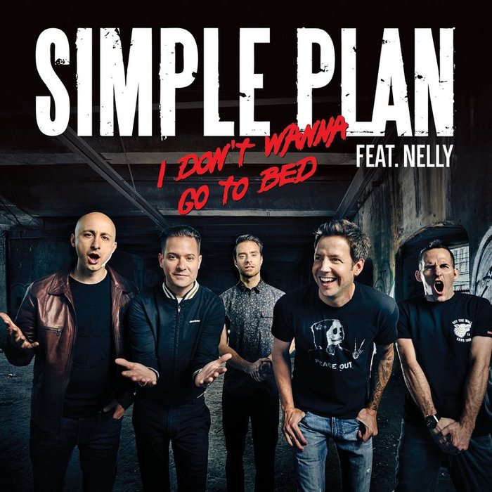 Simple Plan-《I Don’t Want To Go To Bed》