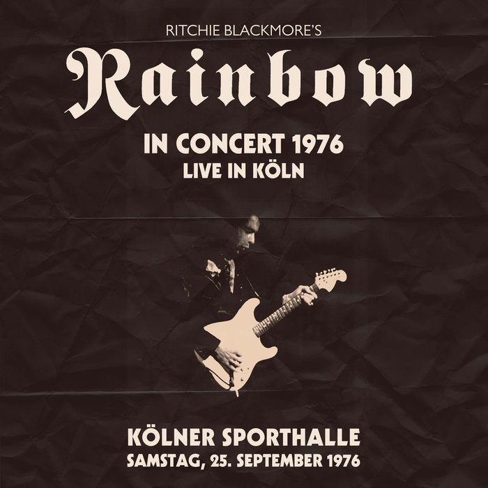 Rainbow ·《Live in Köln 1976 – Kölner Sporthalle 25.9.1976》