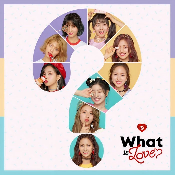 TWICE-《What is Love_》