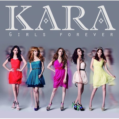 KARA-《Girls Forever》